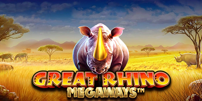 Tips Rahasia Slot Great Rhino Megaways Menang Tanpa Henti